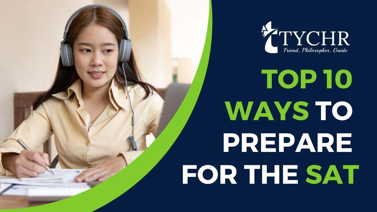 Top 10 Ways to Prepare for the SAT
