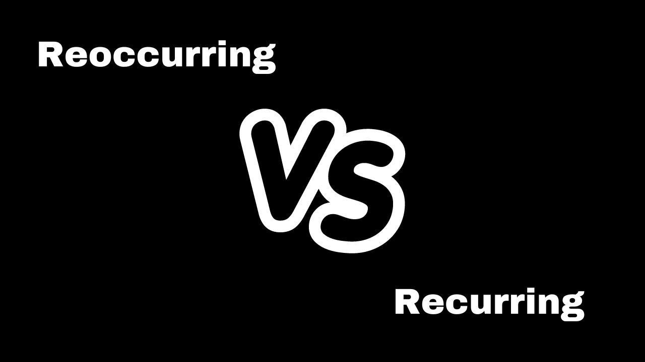 Mastering-Reoccurring-vs-Recurring-2-Simple-Tricks-to-Remember