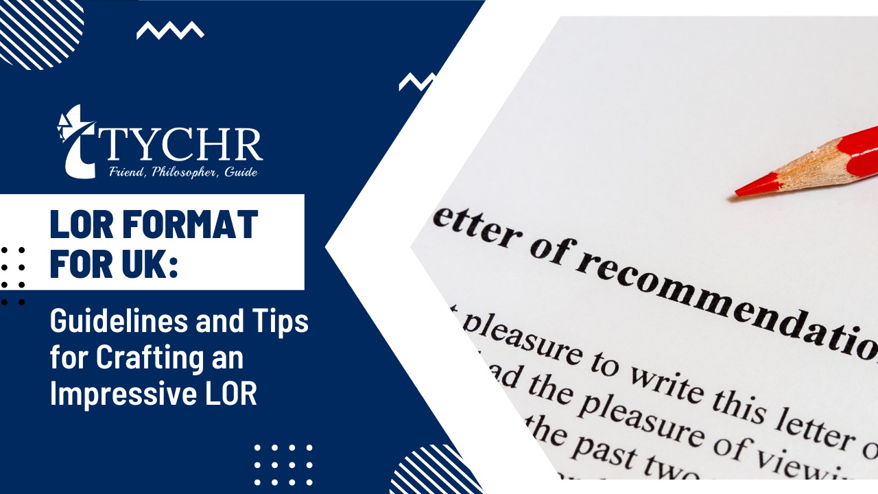 LOR Format for UK: Guidelines and Tips for Crafting an Impressive LOR